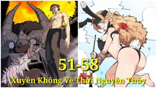 Tập 13: Xuyên Về Thời Nguyên Thủy"Ta Trở Thành Bá Chủ Một Phương