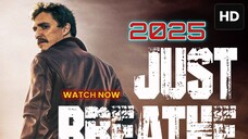 Just Breathe 2025 SUB INDO