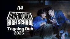 Undercover H.S.(Almost)EP.04