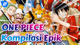 ONE PIECE|Kompilasi ONE PIECE yang Epik_2