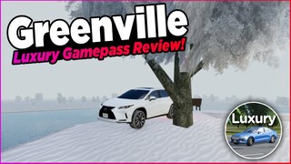 Greenville Luxury Gamepass Review! || Roblox Greenville