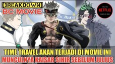 [BREAKDOWN] BLACK CLOVER MOVIE 2023 : SWORD OF THE WIZARD KING❗AKAN ADA TIME TRAVEL LUCIUS & KONRAD❓