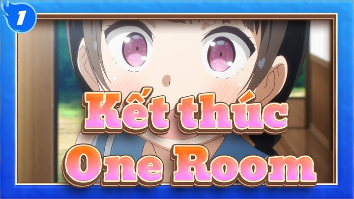 Tổng hợp kết thúc One Room | Chủ đề nhân vật | Full Ver. (Đã cập nhật Phần 3)_G1
