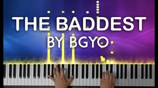 The Baddest by BGYO piano cover with free sheet music