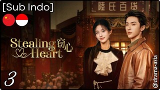 [Sub Indo] Stealing Heart – Eps. 03 (2025)