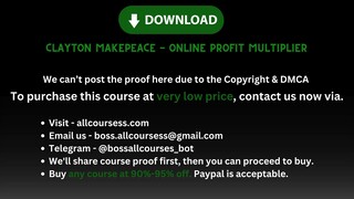 [Allcoursess.com] - Clayton Makepeace - Online Profit Multiplier