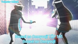 Sousei no Onmyouji TẬP 161-Sousei no Onmyouji