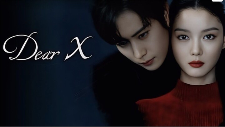 🇰🇷Dear X (ENGLISH SUB): Episode 1