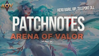 PATCH BARU AOV 10 JULI - HERO DOLIA SISTEM VIP TELEPORT DAN BUFF PATCH HERO!!