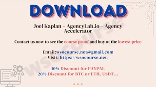 [WSOCOURSE.NET] Joel Kaplan – AgencyLab.io – Agency Accelerator