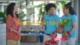 Susah Sinyal eps 9