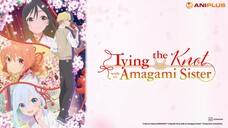 Amagami-san chi no enmusubi tập 15 thuyết minh