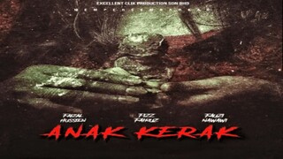 anak kerak (2017) full