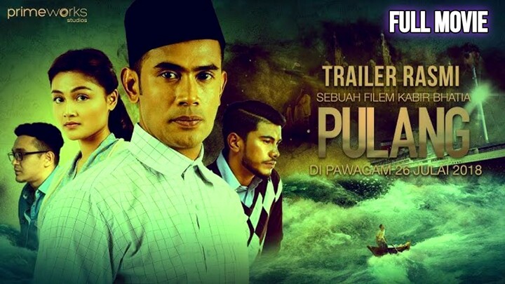 Pulang 2018 SUB INDO