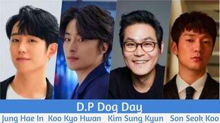 "D.P Dog Day" Upcoming K-Drama 2021 | Jung Hae In, Koo Kyo Hwan, Son Seok Koo, Kim Sung Kyun