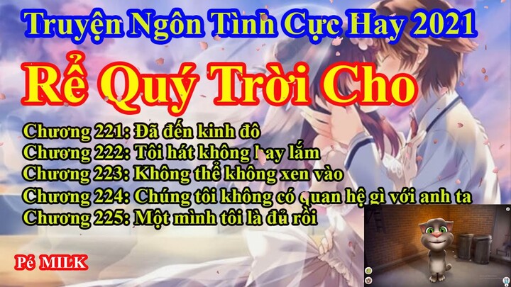 Rể Quý Trời Cho Chương 221 - 225 || Lâm Thanh Diện Hứa Bích Hoài