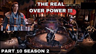 THE REAL OVER POWER !!! - ALUR CERITA EVER NIGHT (S2) - PART 10