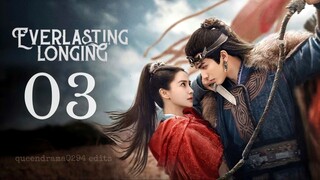 🇨🇳EP03 | EL: Eternal Longing (2025) [EngSub]