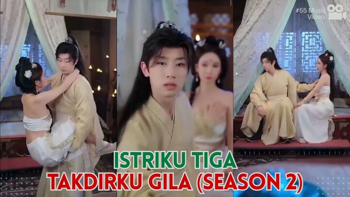 Malam ini memadu kasih sama calon istri keempatku - Istriku Tiga Takdirku Gila Season 2