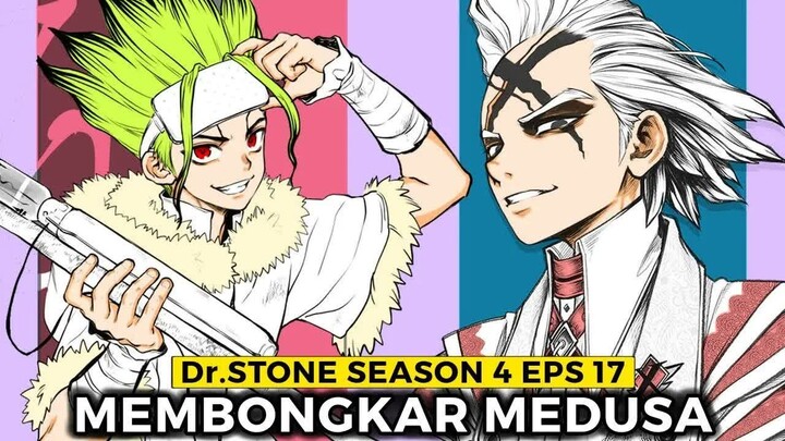 Dr.Stone Season 4 Episode 17  -  Ada Apa Didalam Medusa  -  -