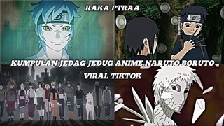 KUMPULAN JEDAG JEDUG NARUTO DAN BORUTO VIRAL TIKTOK || JJ EDITOR BERKELAS || PART 12