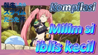 [Slime]Kompilasi |  Milim si iblis kecil