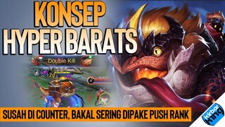 Gini Cara Main HYPER BARATS yang Bakal RAME DIPAKE di RANK - Mobile Legends