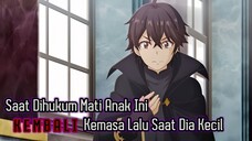 Seorang Vilain Kini Menjadi Baik Gara-Gara Dimasa Depan Dia Mendapatkan Hukuman Mati!!