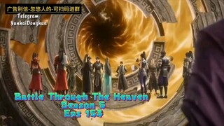 Battle Through The Heaven S5 Eps 153 sub indo