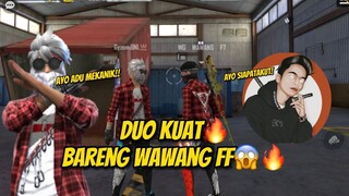 DUO KUAT BARENG WAWANG FF🔥(AUTO ADU MEKANIK PEPENGSUT)