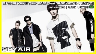 SPYAIR - SPYAIR World Tour 2018 (feat. ROOKiEZ is PUNK'D) - 14/10/2018