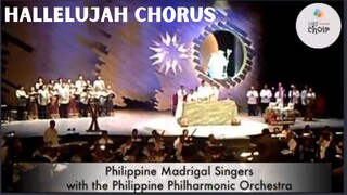 Hallelujah Chorus, from Messiah George Frideric Handel | Philippine Madrigal Singers + PPO