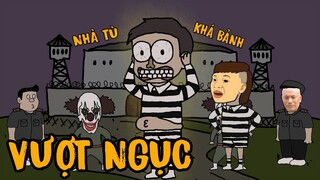 VƯỢT NGỤC