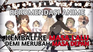 KEMBALI KE MASA LALU LAGI? TAPI KALI INI BERBEDA!!