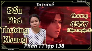 [Dịch Chuẩn] Đấu Phá Thương Khung hậu truyện 2 - chương 4557 | Góc Vân Anh
