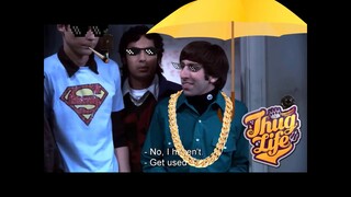Howard Wolowitz Thug Life | Best Of Howard | Thug Life Returns