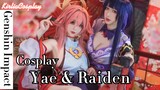 [Cosplay] [GMV] Hẹn hò bí mật Yae và Raiden | Genshin Impact