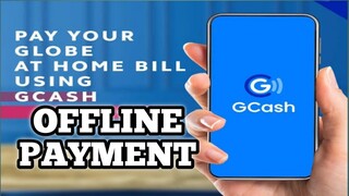 paano magbayad ng globe internet sa gcash kahit offline / gcash paybills