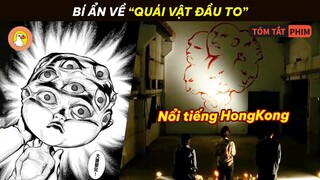 Dựa Trên Truyền Thuyết Đô Thị Nổi Tiếng Của Hongkong |Quạc Review Phim|