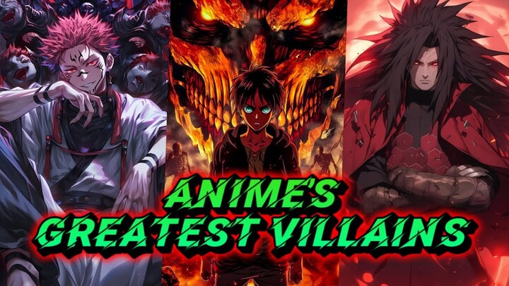 The Greatest Anime Villains of All Time: Why They’re Unforgettable