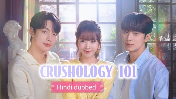 Crushology_101_[Hindi]_720P_S01_EP11