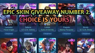 Epic skin giveaway number 2 || mlbb free skin || mobile legends bang bang