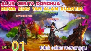 Batle Through The Heavens S21 Part 1 Alam Xuanyin | Tidak Sabar Menunggu
