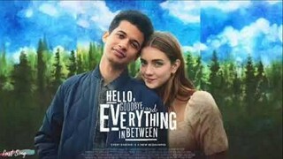 Hello Goodbye And Everything In Between (2022)