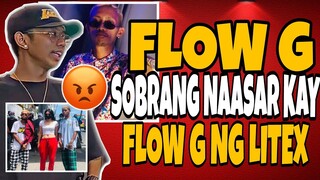 FLOW G NAASAR NA KAY FLOW G NG LITEX | EX BATTALION