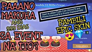 DOUBLE 11 MILLE CREPE EVENT - PAANO MAKUHA 999 DIAS? - MLBB