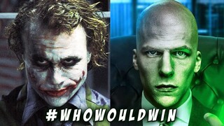 THE JOKER vs LEX LUTHOR - Who Would Win?