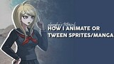 𝒕𝒖𝒕𝒐𝒓𝒊𝒂𝒍: how i tween/animate sprites or manga!