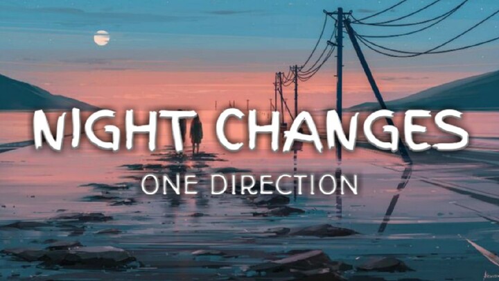 One_Direction Night_Changes_[Lyrik]