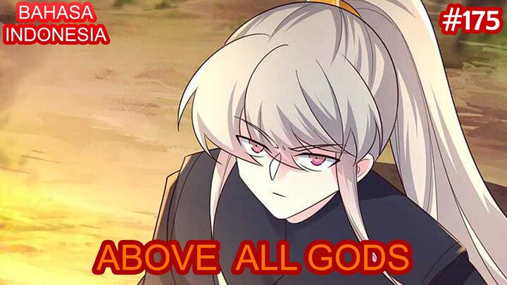 Above All Gods (AAG  Gu Qingfeng) | #175 | (INDO) | Array Gajah Naga
